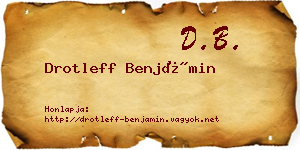 Drotleff Benjámin névjegykártya